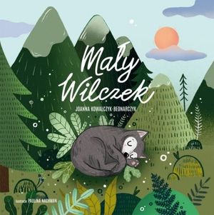 Mały Wilczek – okładka audiobooka, autor Joanna Kowalczyk-Bednarczyk