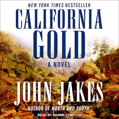 California Gold – omslag til lydbogen af John Jakes