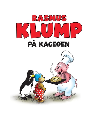 Rasmus Klump på kageøen – omslag til lydbogen af Carla Hansen, Vilhelm Hansen