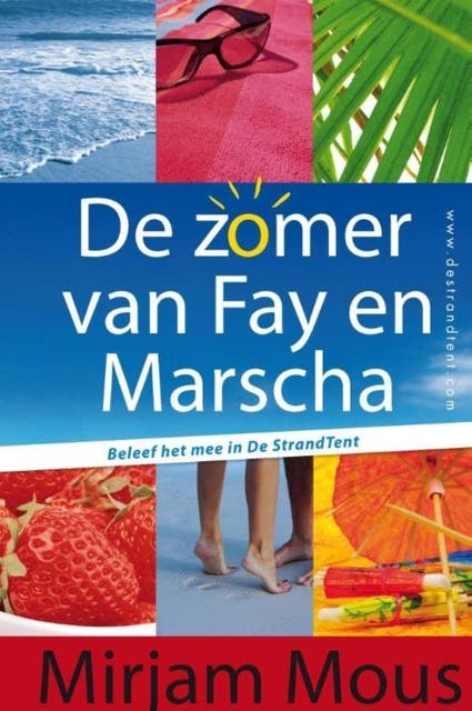 De zomer van Fay en Marscha: Bind up De StrandTent deel 1 en 2 – omslag van het luisterboek van Mirjam Mous