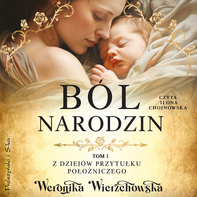 Ból narodzin – okładka audiobooka, autor Weronika Wierzchowska