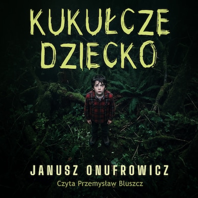 Kukułcze dziecko