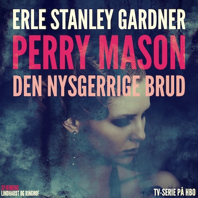 Perry Mason: Den nysgerrige brud – omslag til lydbogen af Erle Stanley Gardner