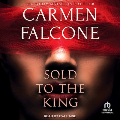 Sold to the King – omslag til lydbogen af Carmen Falcone