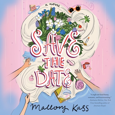 Save the Date – omslag til lydbogen af Mallory Kass