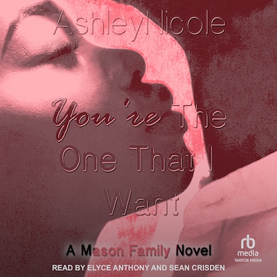 You're The One That I Want – omslag til lydbogen af AshleyNicole