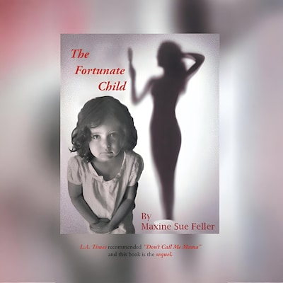 The Fortunate Child – omslag till ljudboken av MAXINE SUE FELLER