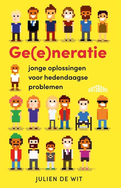 Ge(e)neratie: Jonge oplossingen voor hedendaagse problemen – omslag van het luisterboek van Julien De Wit