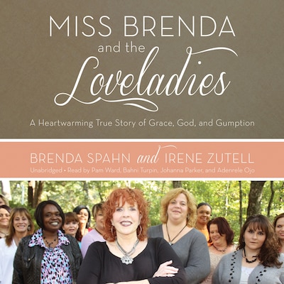 Miss Brenda and the Loveladies – omslag til lydbogen af Brenda Spahn, Irene Zutell