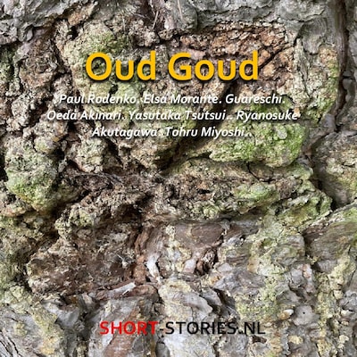 Oud goud – omslag van het luisterboek van Paul Rodenko, Elsa Morante, Oueda Akinari