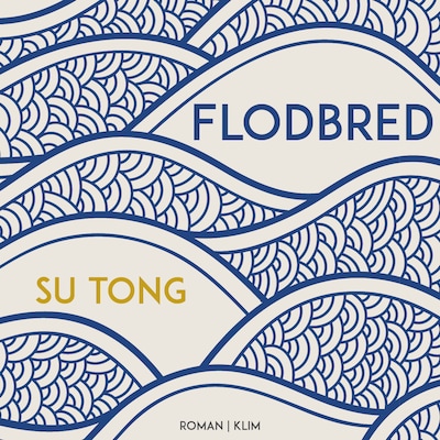 Flodbred – omslag til lydbogen af Su Tong