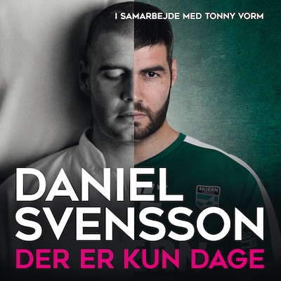 Der er kun dage – omslag til lydbogen af Tonny Vorm, Daniel Svensson