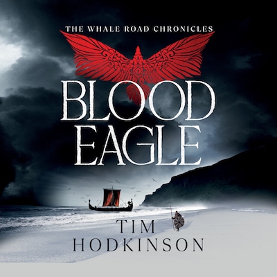 Blood Eagle – omslag til lydbogen af Tim Hodkinson