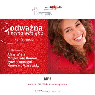 Odważna i pełna wdzięku – okładka audiobooka, autor Alina Wieja, Sylwia Tomczyk, Honorata Wąsowska, Małgorzata Roman