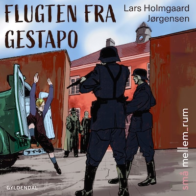 små mellem_rum. Flugten fra Gestapo – omslag til lydbogen af Lars Holmgaard Jørgensen