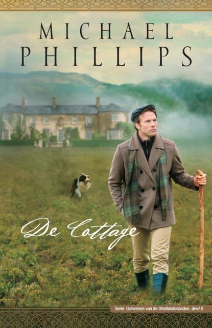 De cottage – omslag van het luisterboek van Michael Phillips
