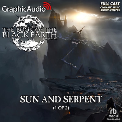 Sun and Serpent (1 of 2) [Dramatized Adaptation] – omslag til lydbogen af Jon Sprunk