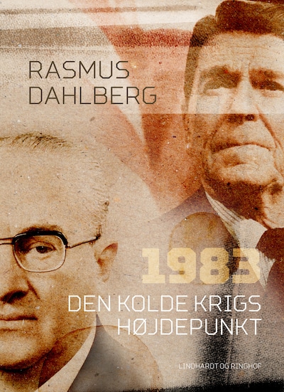 1983. Den Kolde Krigs højdepunkt – omslag til lydbogen af Rasmus Dahlberg