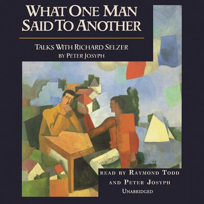What One Man Said to Another – omslag til lydbogen af Peter Josyph