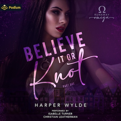 Believe It or Knot: Part One