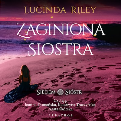 Zaginiona Siostra – okładka audiobooka, autor Lucinda Riley