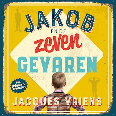 Jakob en de zeven gevaren