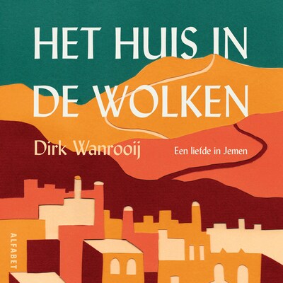 Het huis in de wolken – omslag van het luisterboek van Dirk Wanrooij