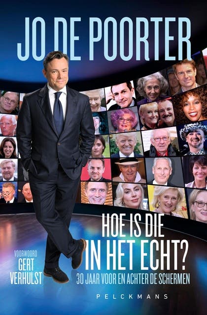 Hoe is die in het echt?: 30 jaar voor en achter de schermen
