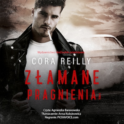 Złamane pragnienia – okładka audiobooka, autor Cora Reilly