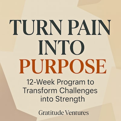 Turn Pain Into Purpose – omslag til lydbogen af Gratitude Ventures