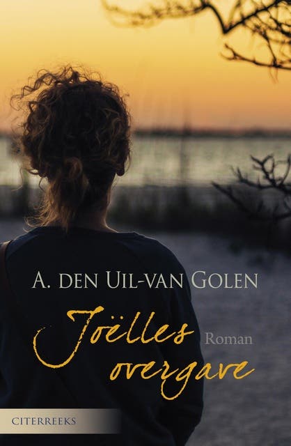 Joëlles overgave – omslag van het luisterboek van Aja den Uil-van Golen