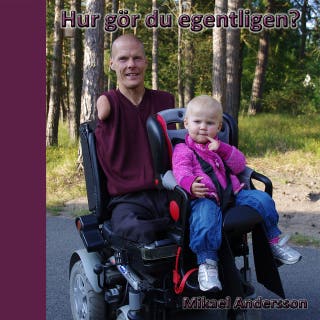 Hur gör du egentligen?