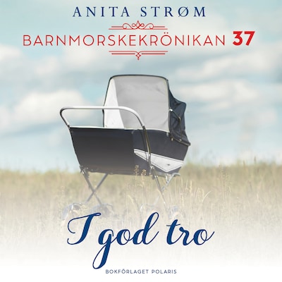 I god tro – omslag till ljudboken av Anita Strøm