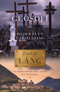 Geosofi eller Bilder på en utställning