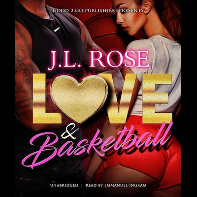 Love and Basketball – omslag til lydbogen af J. L. Rose