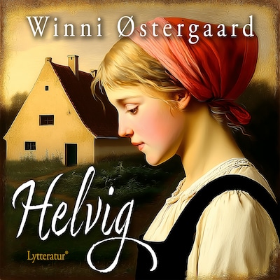 Helvig – omslag til lydbogen af Winni Østergaard