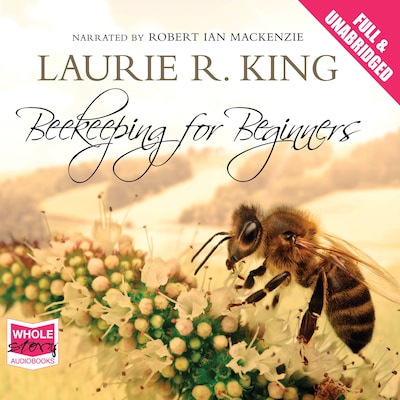Beekeeping for Beginners – omslag til lydbogen af Laurie R. King