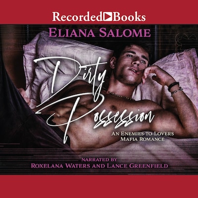 Dirty Possession – omslag til lydbogen af Eliana Salome