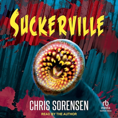 Suckerville – omslag til lydbogen af Chris Sorensen