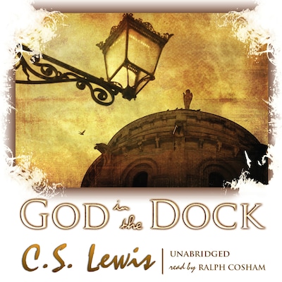 God in the Dock – omslag til lydbogen af C. S. Lewis