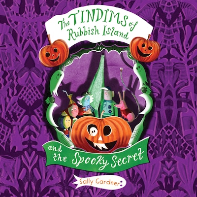 The Tindims of Rubbish Island and the Spooky Secret – omslag til lydbogen af Sally Gardner