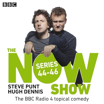 The Now Show: Series 44 – 46 – omslag til lydbogen af BBC Radio Comedy