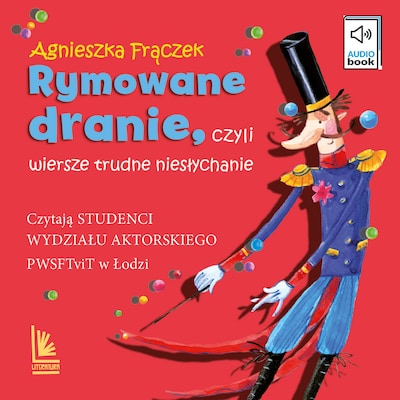 Rymowane dranie, czyli wiersze trudne niesłychanie – okładka audiobooka, autor Agnieszka Frączek