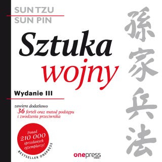 Sztuka wojny. Wydanie III – okładka audiobooka, autor Ralph D. Sawyer, Sun-Tzu/Sun-Pin