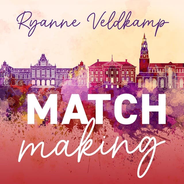 Matchmaking – omslag van het luisterboek van Ryanne Veldkamp