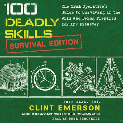 100 Deadly Skills: Survival Edition – omslag til lydbogen af Clint Emerson