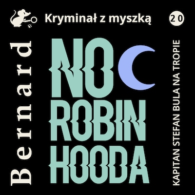 Noc Robin Hooda – okładka audiobooka, autor Jan Bernard