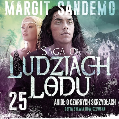 Saga o Ludziach Lodu 25: Anioł o czarnych skrzydłach