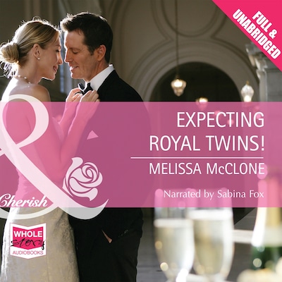 Expecting Royal Twins! – omslag til lydbogen af Melissa McClone