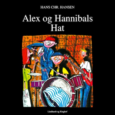 Alex og Hannibals Hat – omslag til lydbogen af Hans Christian Hansen